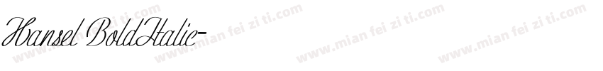 Hansel BoldItalic字体转换